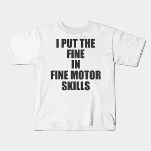 occupational therapy pun Kids T-Shirt